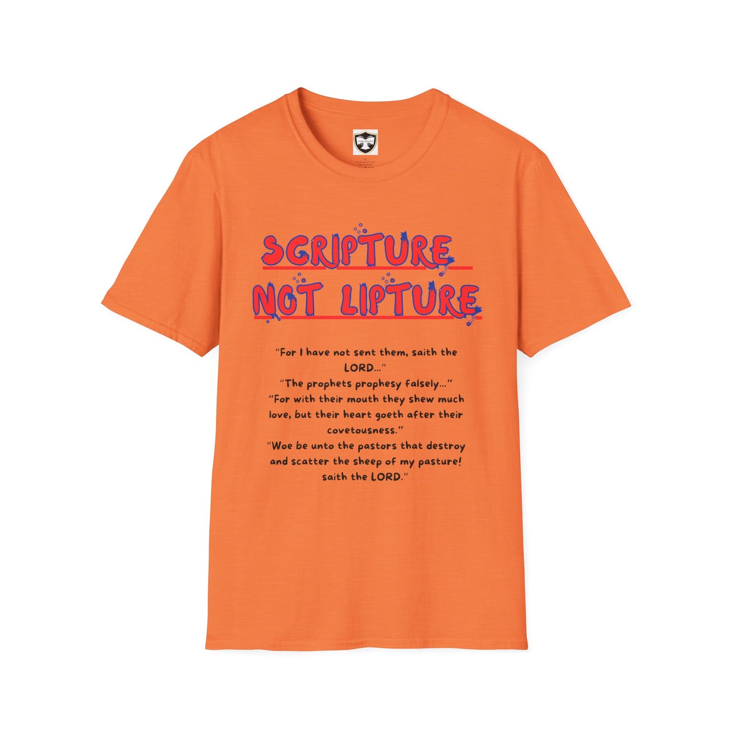 "Scripture not Lipture" Word of God