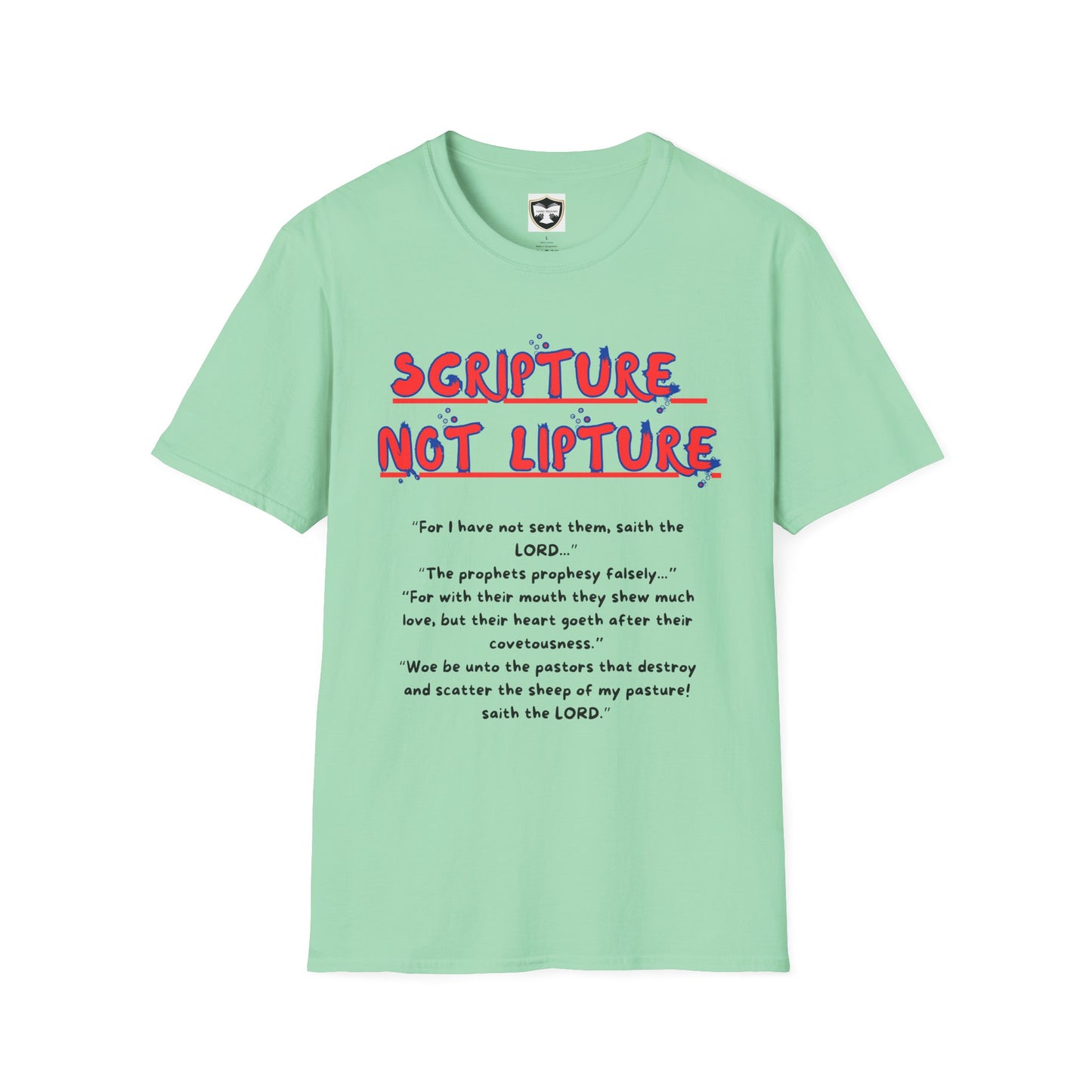 "Scripture not Lipture" Word of God