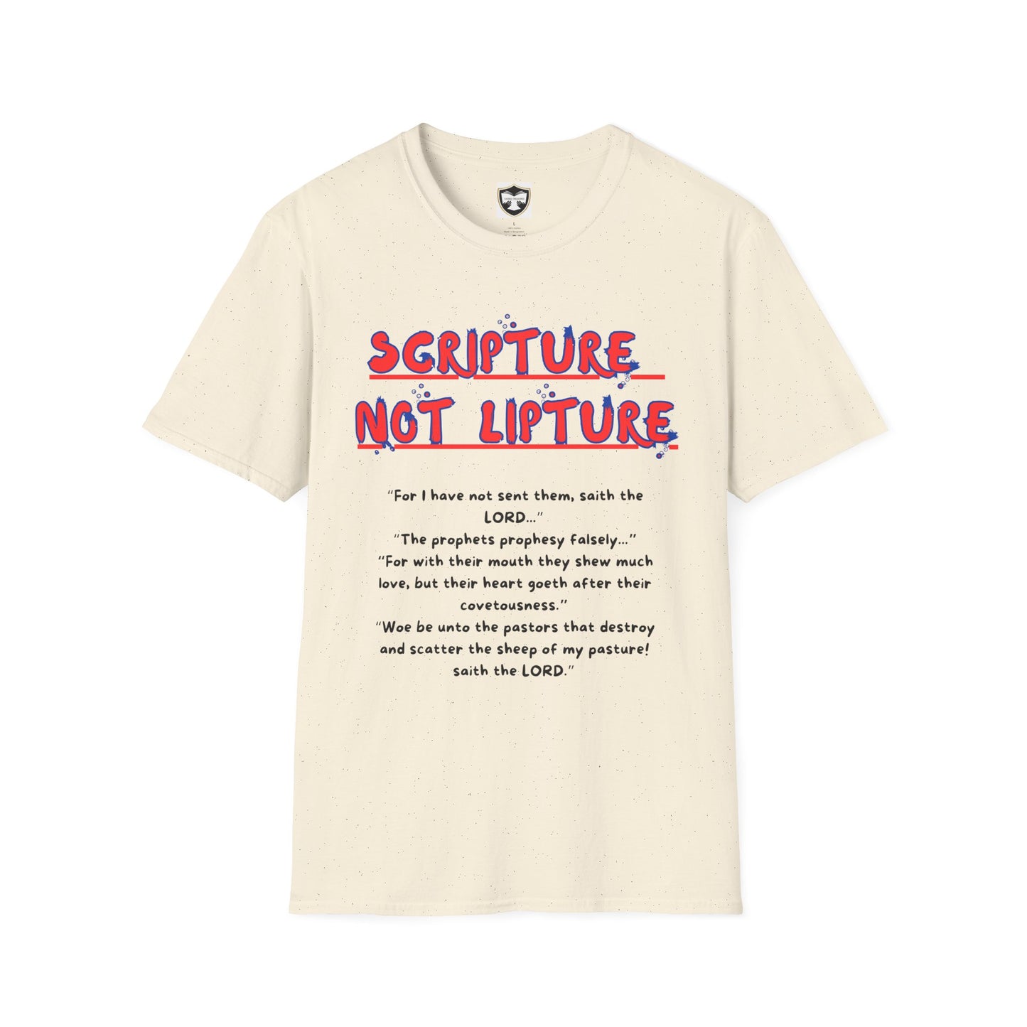 "Scripture not Lipture" Word of God