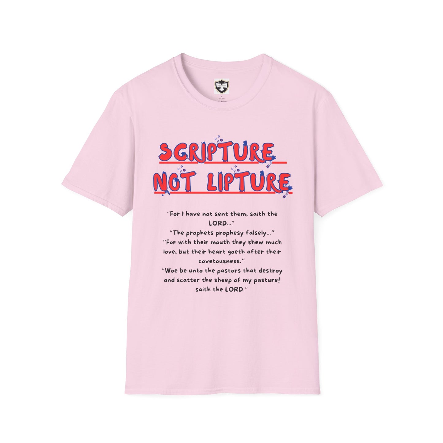 "Scripture not Lipture" Word of God