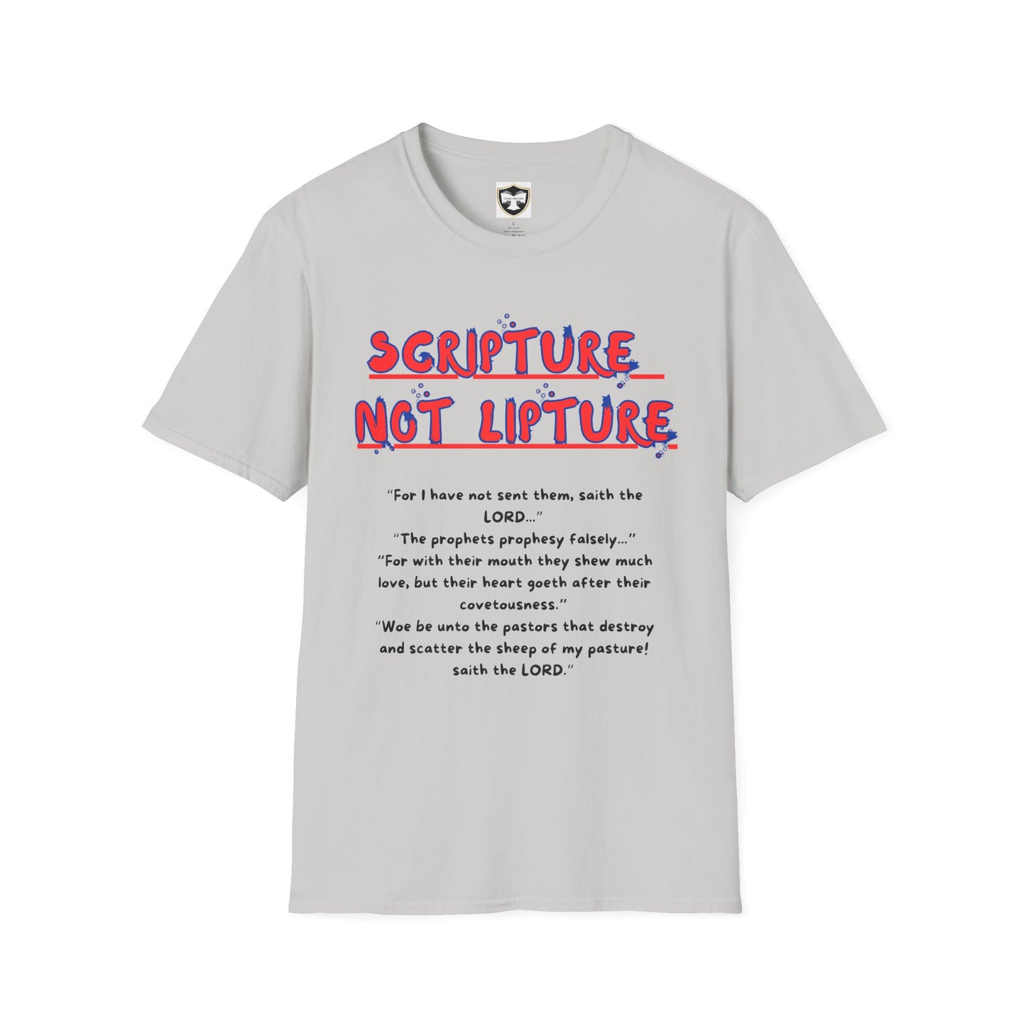 "Scripture not Lipture" Word of God