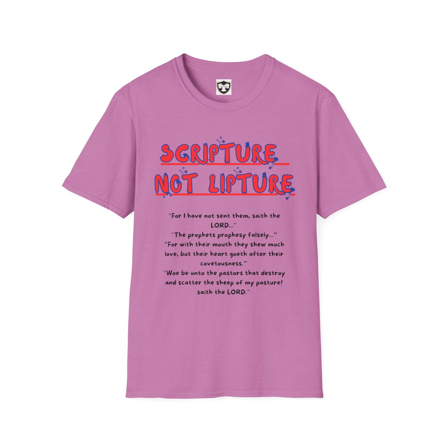 "Scripture not Lipture" Word of God