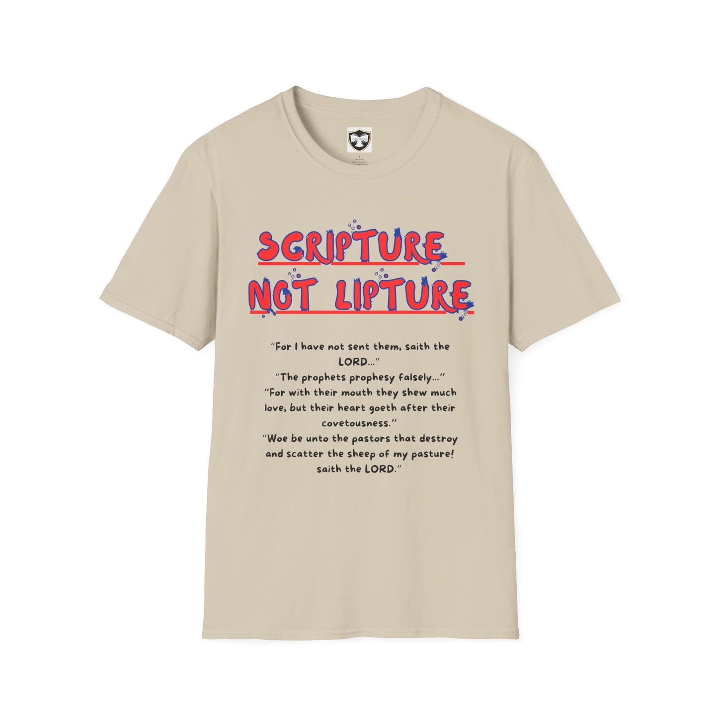 "Scripture not Lipture" Word of God