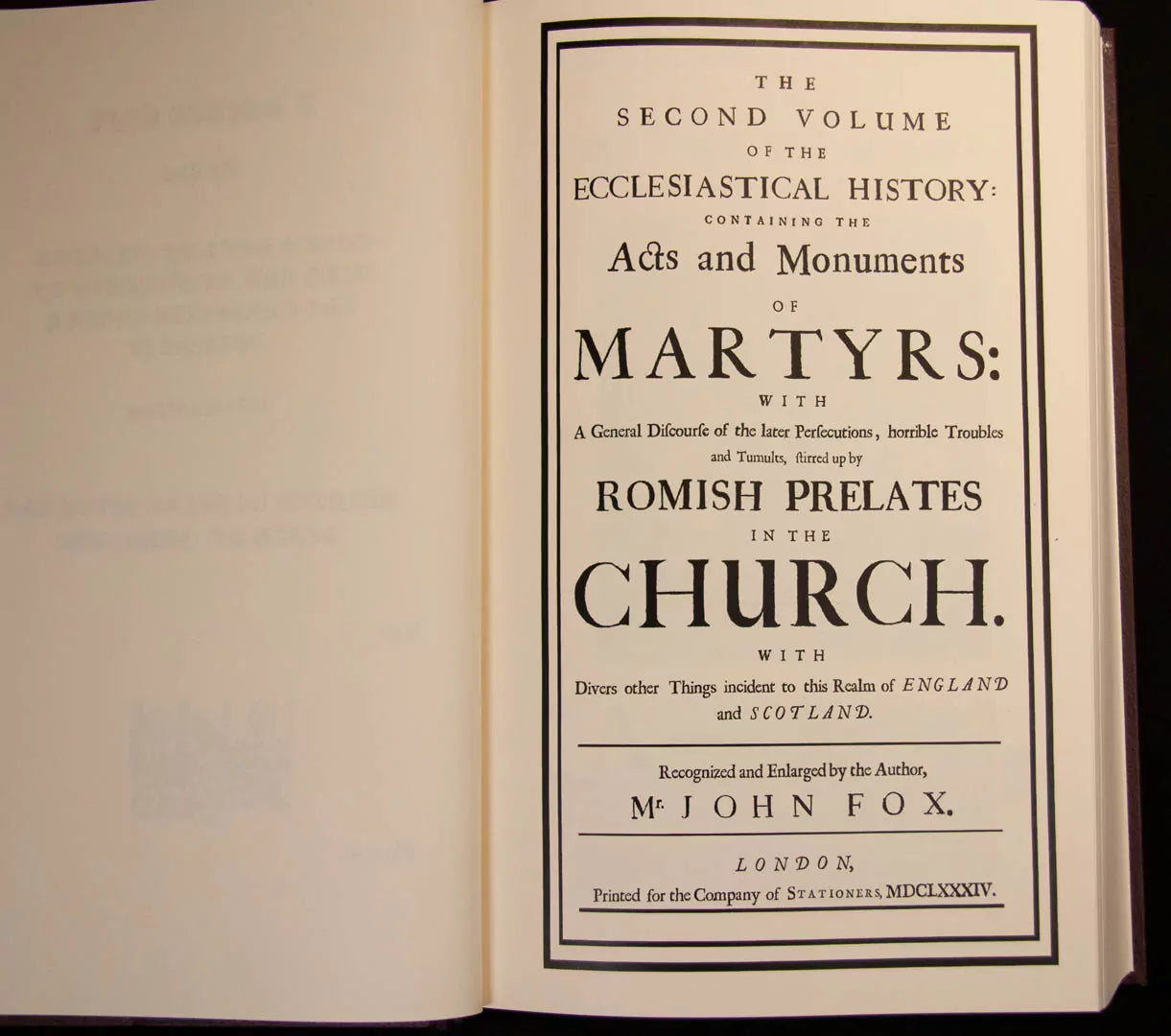 Foxe’s Book of Martyrs update or Original Print 1684