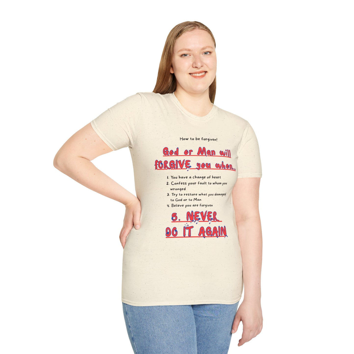 Inspirational Forgiveness T-Shirt - God & Man Will Forgive You