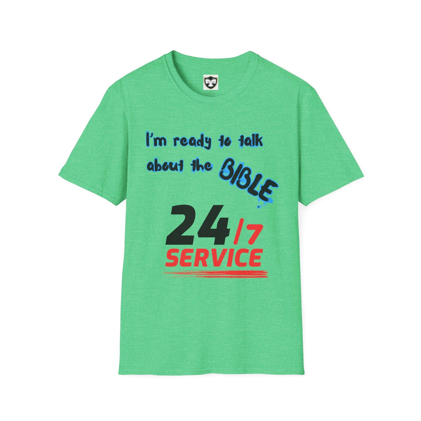 24/7 Bible Talk Believe on Him