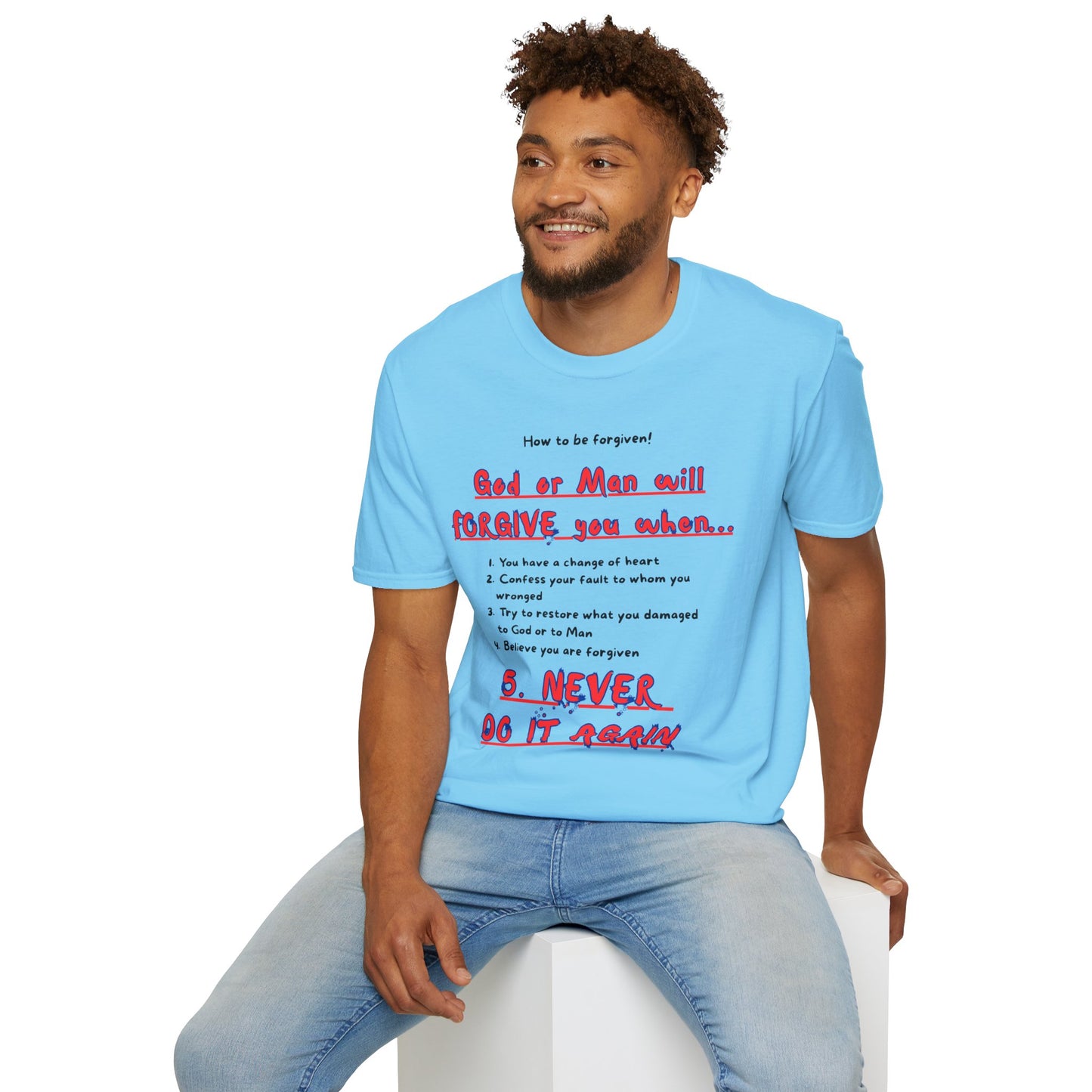 Inspirational Forgiveness T-Shirt - God & Man Will Forgive You