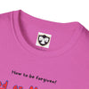 Inspirational Forgiveness T-Shirt - God & Man Will Forgive You
