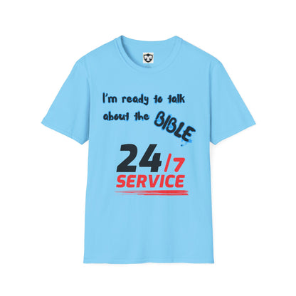 24/7 Bible Talk Believe on Him