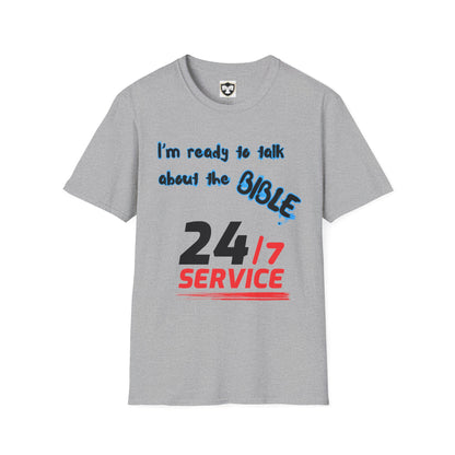 24/7 Bible Talk Believe on Him