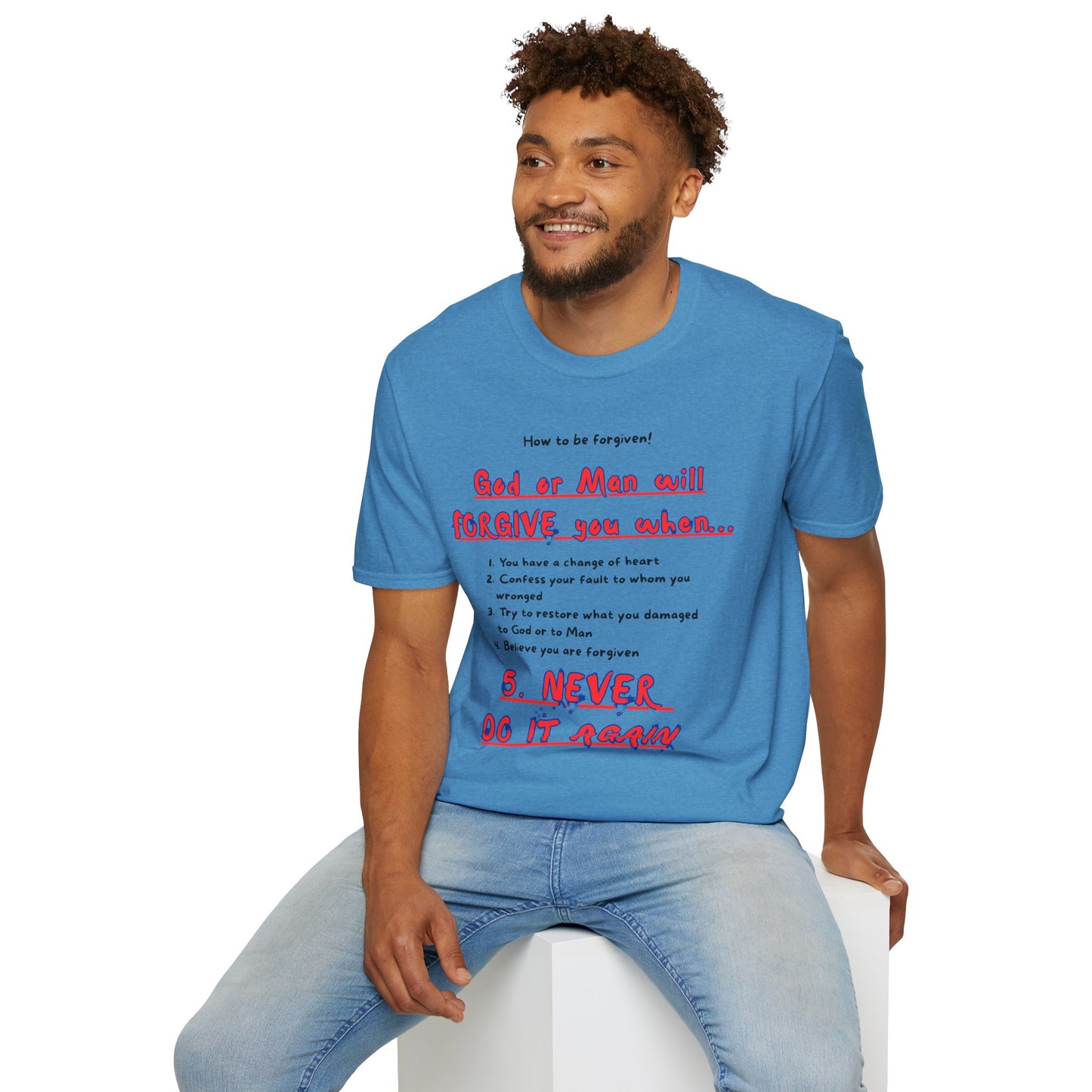 Inspirational Forgiveness T-Shirt - God & Man Will Forgive You