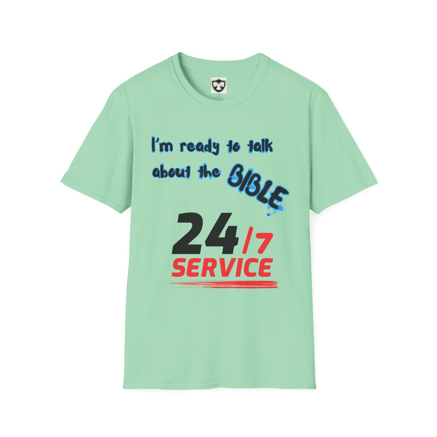 24/7 Bible Talk Believe on Him