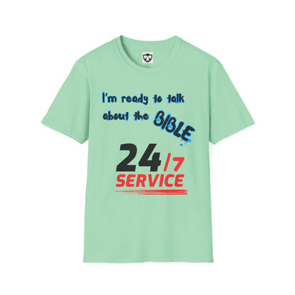 24/7 Bible Talk Believe on Him