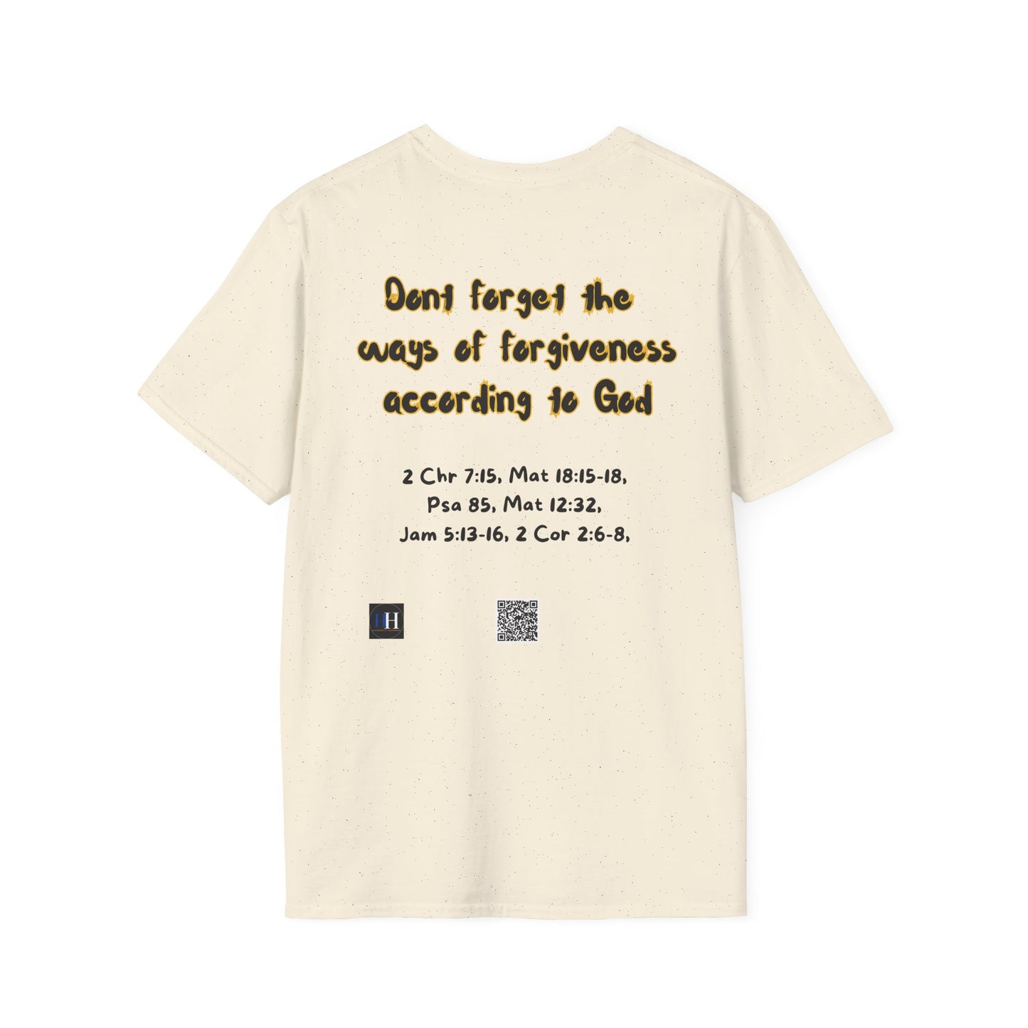 Inspirational Forgiveness T-Shirt - God & Man Will Forgive You