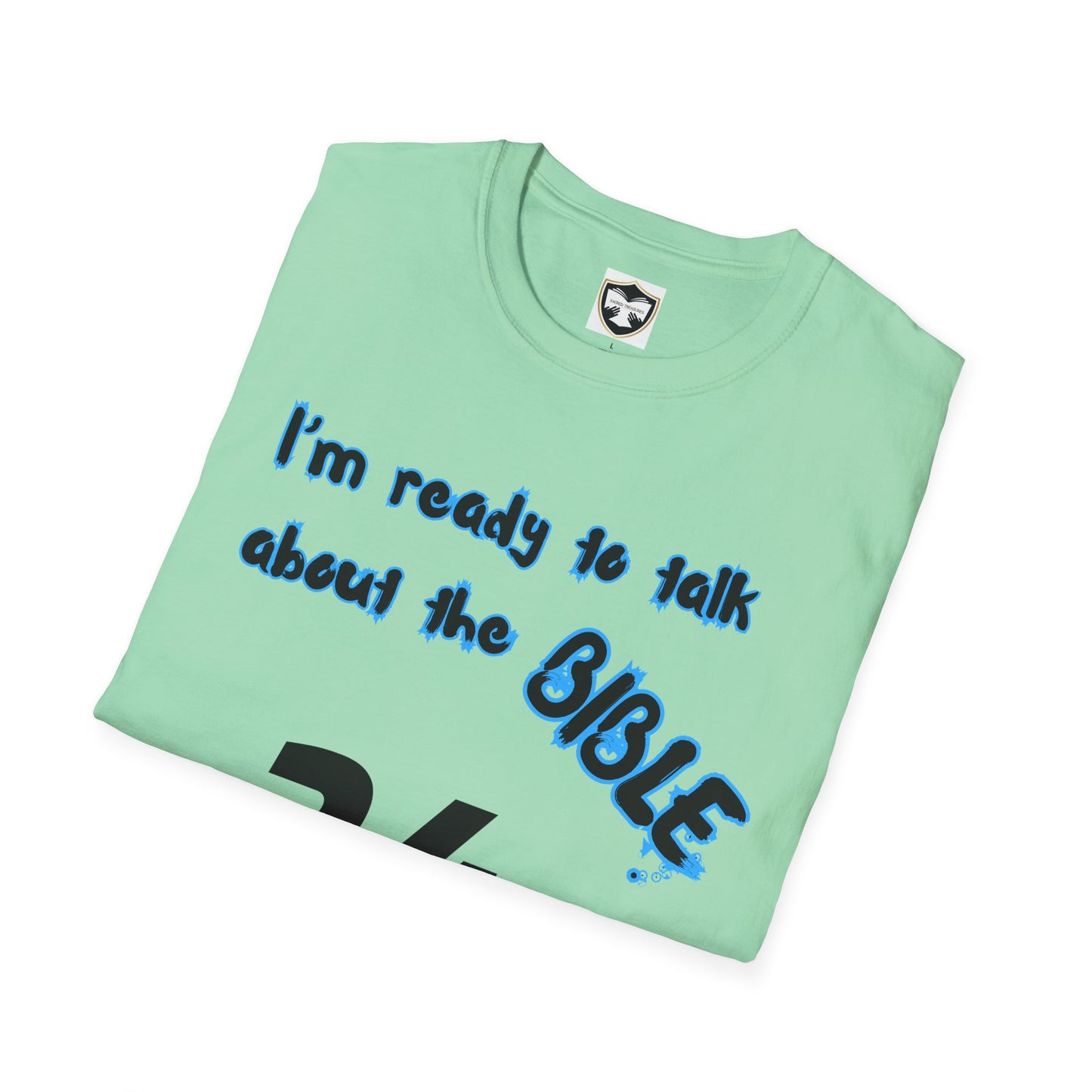 24/7 Bible Talk Believe on Him