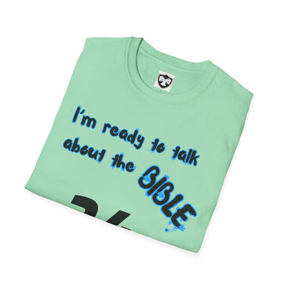 24/7 Bible Talk Believe on Him