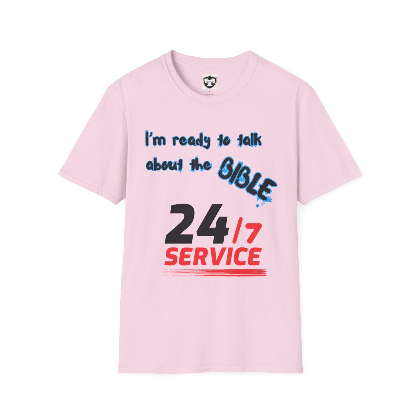 24/7 Bible Talk Believe on Him