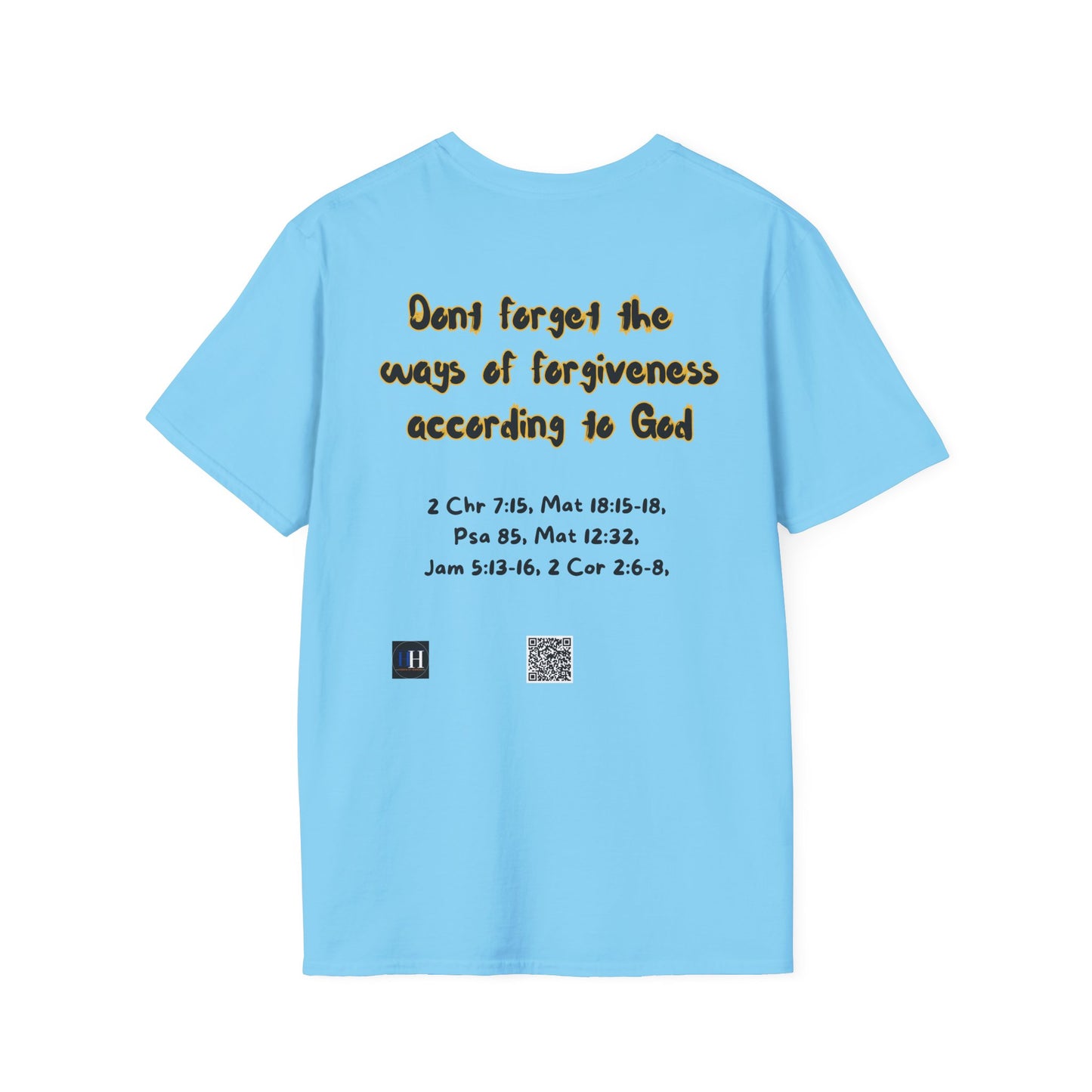 Inspirational Forgiveness T-Shirt - God & Man Will Forgive You